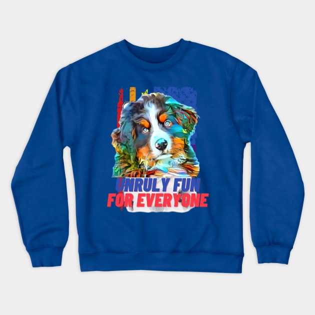 Unruly Fun for Everyone Puppy Art Crewneck Sweatshirt by PersianFMts